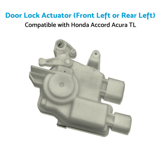 Front Left or Rear Left Door Lock Actuator Suitable for Honda Accord Acura TL