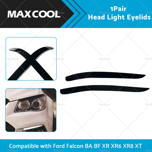 Head Light Eyelid Eyebrow Lid Black Suitable For Ford Falcon BA BF XR XR6 XR8 XT