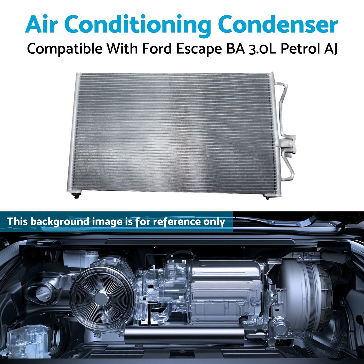AC Condenser Suitable For Ford Escape BA 3.0L Petrol AJ 2001-2003