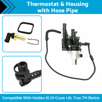 {{ Thermostat  and  Housing with Hose Pipe Suitable For Holden JG JH Cruze 1. 8L Trax TM }} - Buy Car Parts Online at {{ Kaka Auto Parts }}.