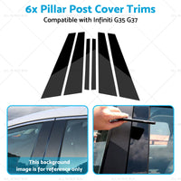 {{ 6x Black Pillar Post Cover Trims Suitable for Infiniti G35 G37 Sedan 02-13 }} - Buy Car Parts Online at {{ Kaka Auto Parts }}.