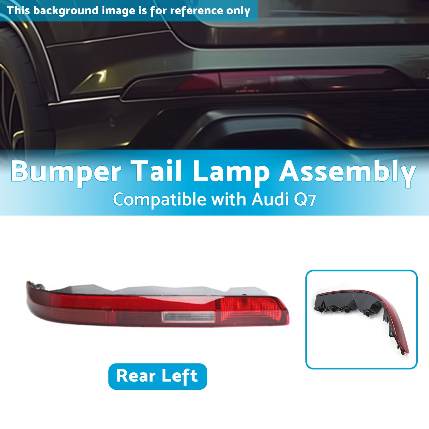 {{ Left Rear Bumper Tail Light Lamp Assembly 4M0945095 Suitable For Audi Q7 16-23 }} - Buy Car Parts Online at {{ Kaka Auto Parts }}.