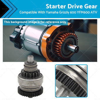 compare product Starter Drive Gear Suitable For YAMAHA GRIZZLY 600 YFM600 1998-2001 ATV