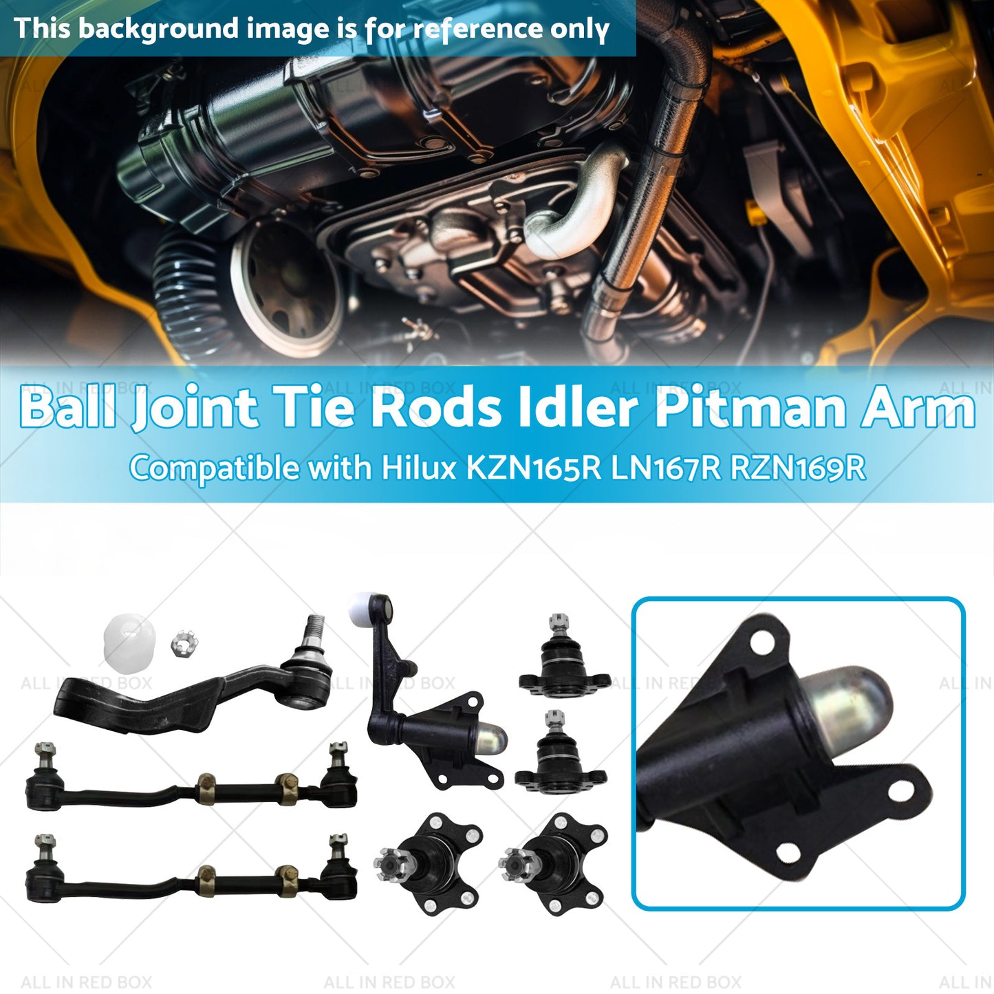 {{ Ball Joint Tie Rods Idler Pitman Arm Suitable for Hilux LN167R RZN169R KZN165R }} - Buy Car Parts Online at {{ Kaka Auto Parts }}.