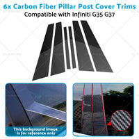 {{ 6x Carbon Fiber Pillar Post Cover Trims Suitable for Infiniti G35 02-13 }} - Buy Car Parts Online at {{ Kaka Auto Parts }}.