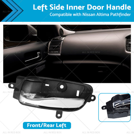 Front or Rear Left LH Inner Door Handle Suitable for Nissan Altima Pathfinder 13-17