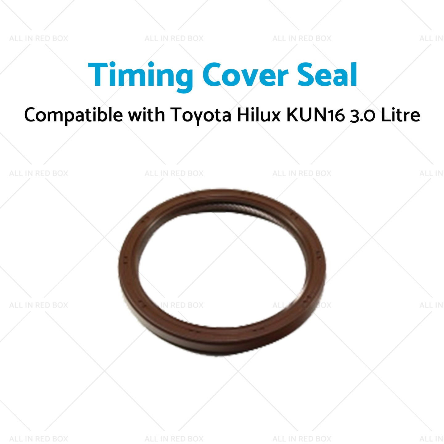 {{ KUN16-1KDFTV Timing Cover Seal Suitable for Toyota Hilux KUN16 3. 0 Litre 05-15 }} - Buy Car Parts Online at {{ Kaka Auto Parts }}.