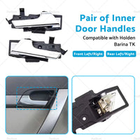 {{ Front Rear Pair Left Right Inner Door Handle Suitable for Holden Barina TK 05-11 }} - Buy Car Parts Online at {{ Kaka Auto Parts }}.
