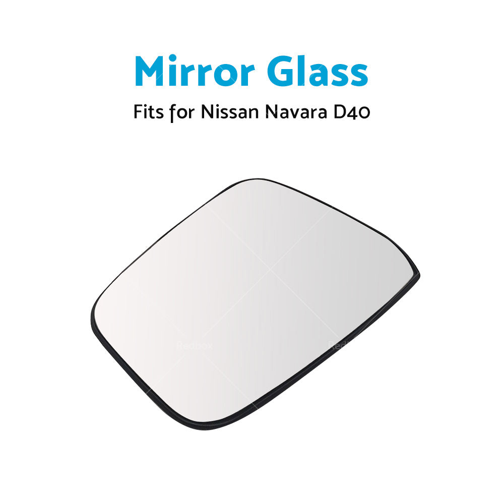 {{ Left Side Mirror Glass w or  Heated Back Plate Suitable for Nissan Navara D40 05-15 }} - Buy Car Parts Online at {{ Kaka Auto Parts }}.