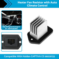 {{ Heater Fan Resistor with Auto Climate Control Suitable For Holden Captiva CG }} - Buy Car Parts Online at {{ Kaka Auto Parts }}.