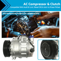 {{ AC Compressor & Clutch Suitable for Audi Q7 3.0L Diesel CRCA 2007-15 R134a PAG46 }} - Buy Car Parts Online at {{ Kaka Auto Parts }}.