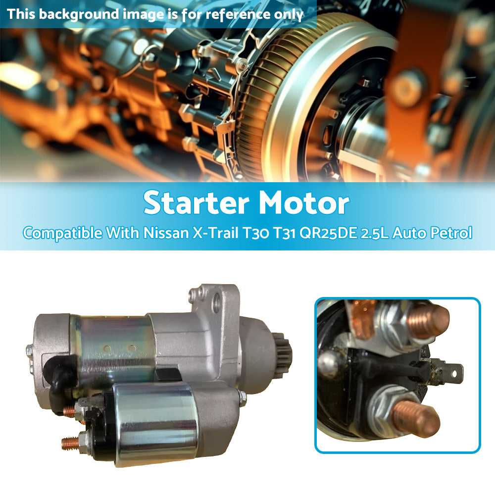 {{ New Starter Motor Fits Nissan X-Trail T30 T31 QR25DE 2. 5L Auto Petrol 1998-2006 }} - Buy Car Parts Online at {{ Kaka Auto Parts }}.