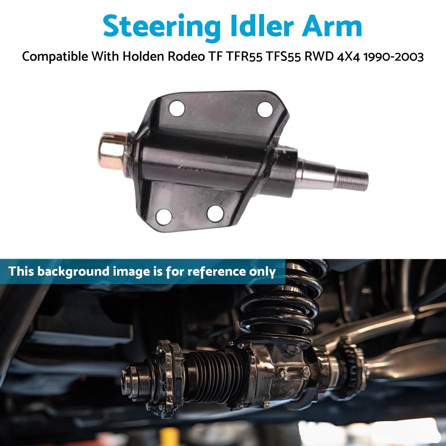 Steering Idler Arm 1x Suitable For Holden Rodeo TF TFR55 TFS55 RWD 4x4 1990-2003