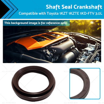compare product Shaft Seal Crankshaft Suitable for Toyota 1KZT 1KZTE 1KD-FTV 3. 0L 2KD-FTV 2. 5L